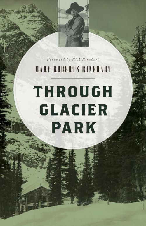 Cover of the book Through Glacier Park by Mary Roberts Rinehart, TwoDot