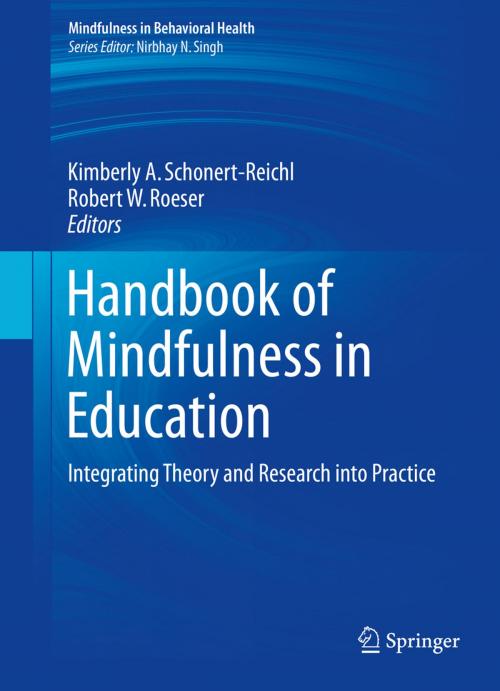 Cover of the book Handbook of Mindfulness in Education by , Springer New York