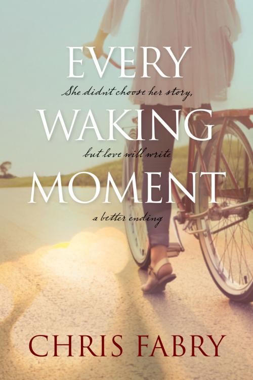 Cover of the book Every Waking Moment by Chris Fabry, Tyndale House Publishers, Inc.
