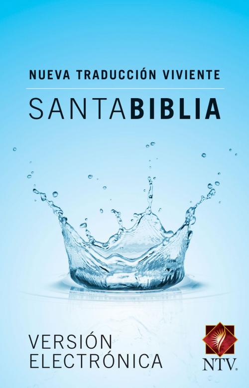 Cover of the book Santa Biblia NTV by Tyndale, Tyndale House Publishers, Inc.