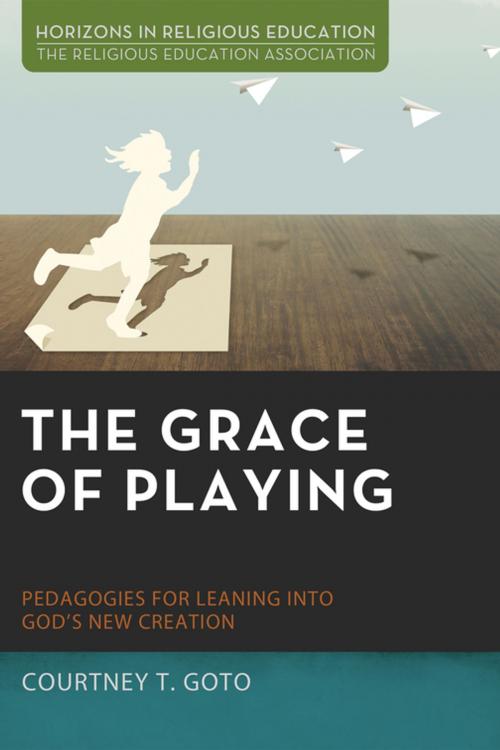 Cover of the book The Grace of Playing by Courtney T. Goto, Wipf and Stock Publishers