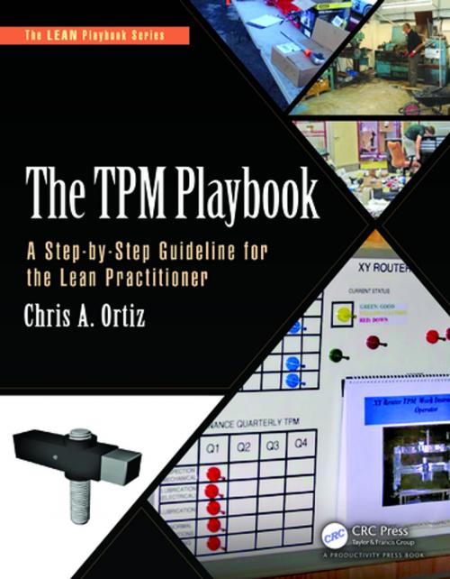 Cover of the book The TPM Playbook by Chris A. Ortiz, CRC Press