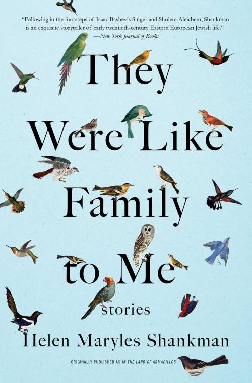 Cover of the book They Were Like Family to Me by Helen Maryles Shankman, Scribner