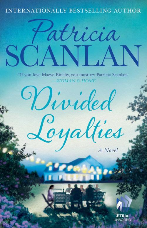 Cover of the book Divided Loyalties by Patricia Scanlan, Atria Books
