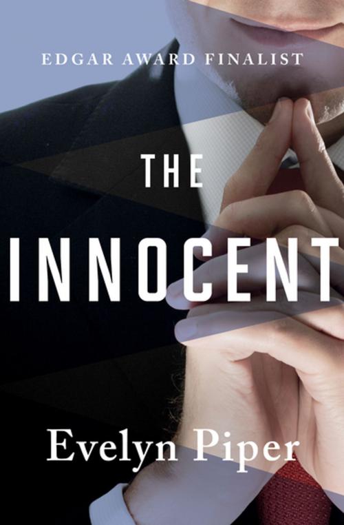 Cover of the book The Innocent by Evelyn Piper, MysteriousPress.com/Open Road