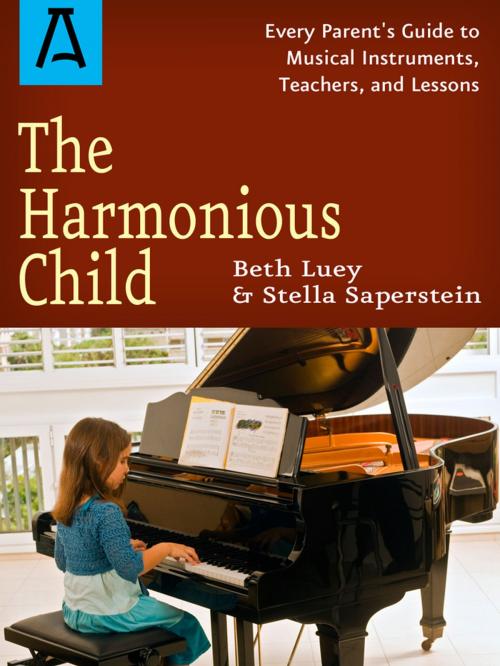 Cover of the book The Harmonious Child by Beth Luey, Stella Saperstein, Open Road Distribution