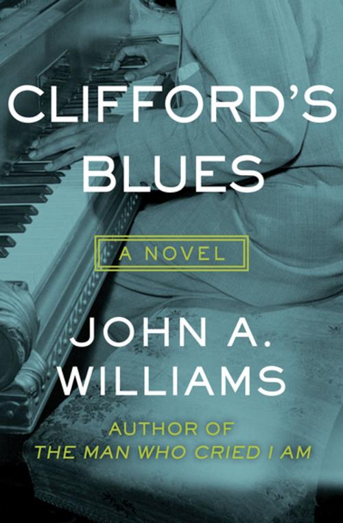 Cover of the book Clifford's Blues by John A. Williams, Open Road Media