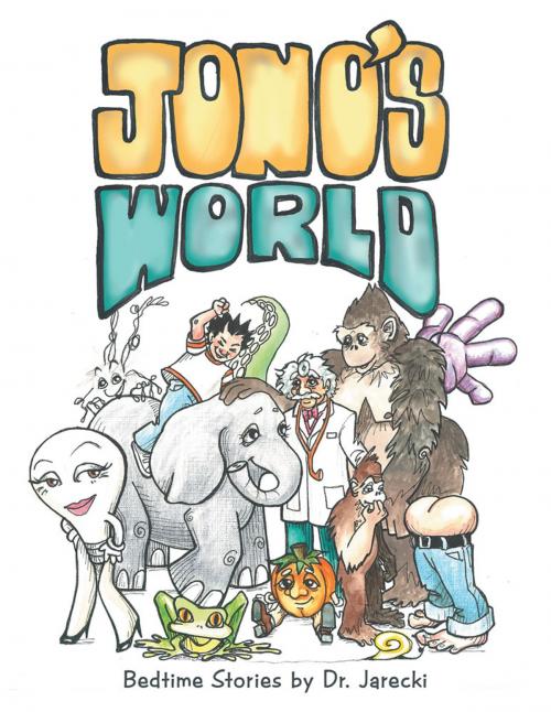 Cover of the book Jono’S World by Jarecki, Balboa Press