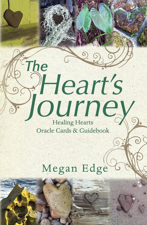 Cover of the book The Heart’S Journey: Healing Hearts Oracle Cards & Guidebook by Megan Edge, Balboa Press