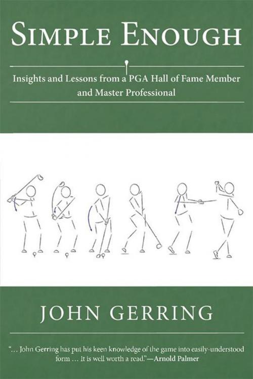 Cover of the book Simple Enough by John Gerring, AuthorHouse