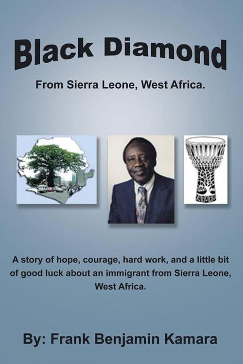 Cover of the book Black Diamond by Frank Benjamin Kamara, AuthorHouse