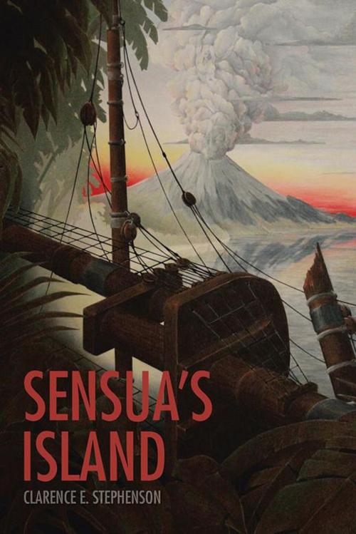 Cover of the book Sensua's Island by Clarence Stephenson, AuthorHouse
