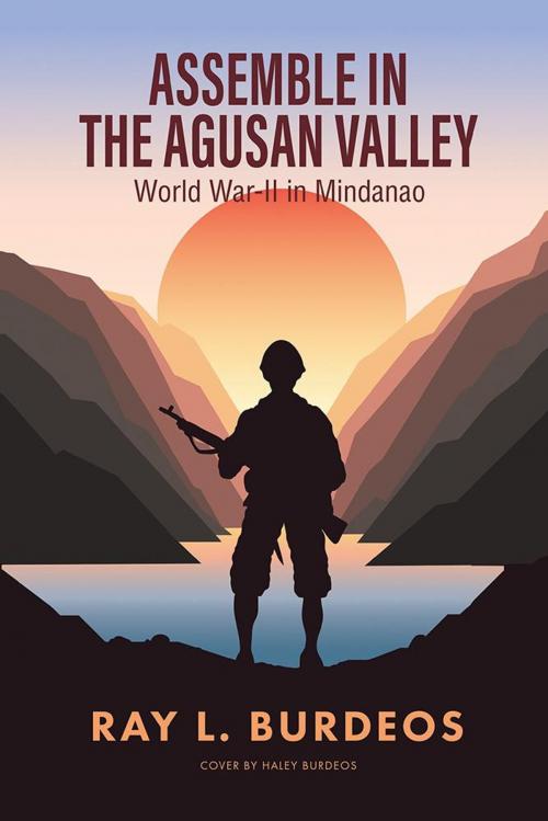 Cover of the book Assemble in Agusan Valley by Ray Burdeos, AuthorHouse