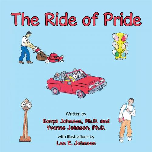 Cover of the book The Ride of Pride by Sonya Johnson, AuthorHouse