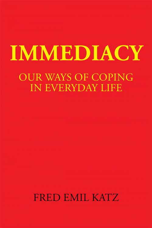 Cover of the book Immediacy by Fred Emil Katz, AuthorHouse
