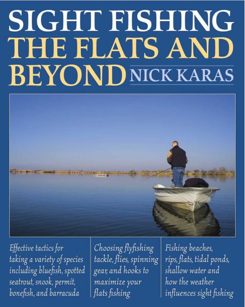 Cover of the book Sight Fishing the Flats and Beyond by Nick Karas, Skyhorse