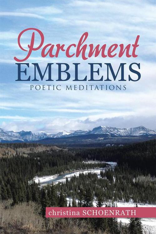 Cover of the book Parchment Emblems by Christina Schoenrath, WestBow Press