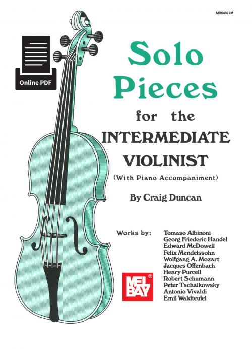 Cover of the book Solo pieces for the Intermediate Violinist by Craig Duncan, Mel Bay Publications, Inc.