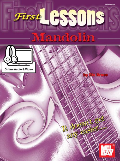 Cover of the book First Lessons Mandolin by Dix Bruce, Mel Bay Publications, Inc.