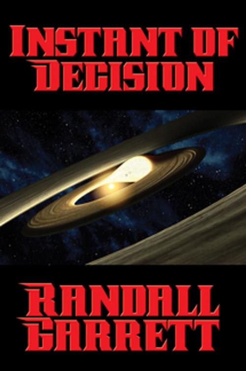 Cover of the book Instant of Decision by Randall Garrett, Wilder Publications, Inc.