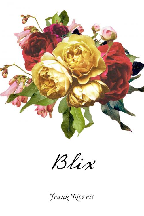 Cover of the book Blix by Frank Norris, Krill Press