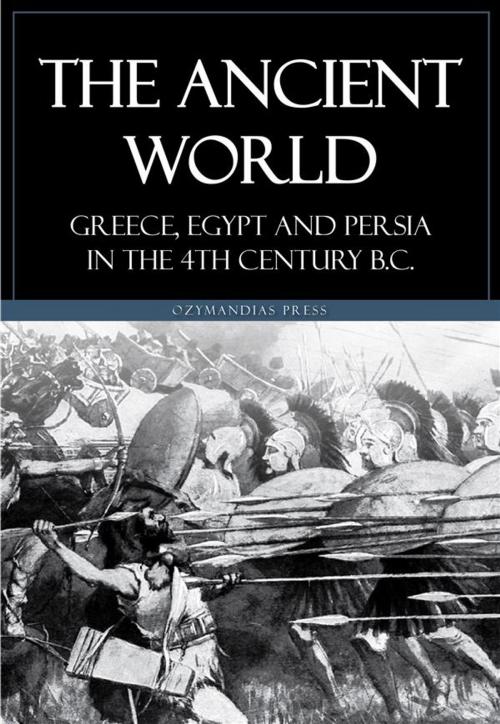 Cover of the book The Ancient World by J.b. Bury, A. W. Picard-Cambridge, Ozymandias Press