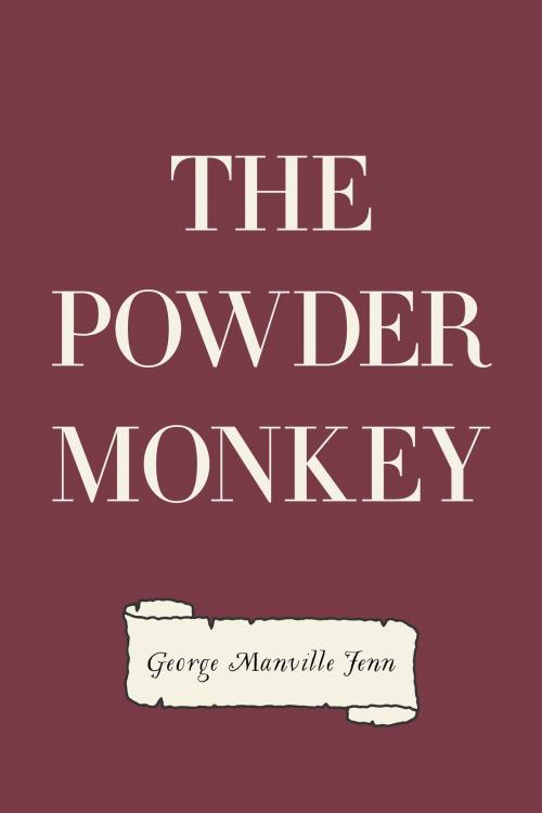 Cover of the book The Powder Monkey by George Manville Fenn, Krill Press