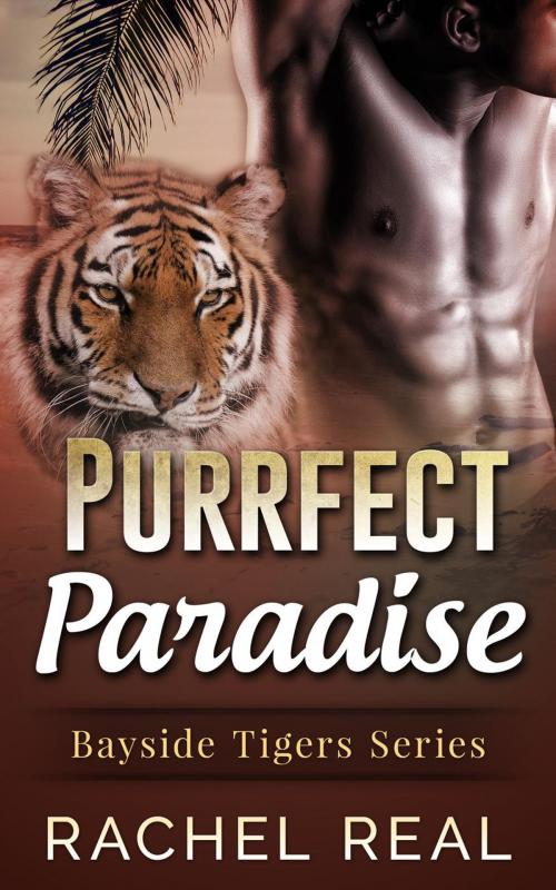 Cover of the book Purrfect Paradise by Rachel Real, Rachel Real