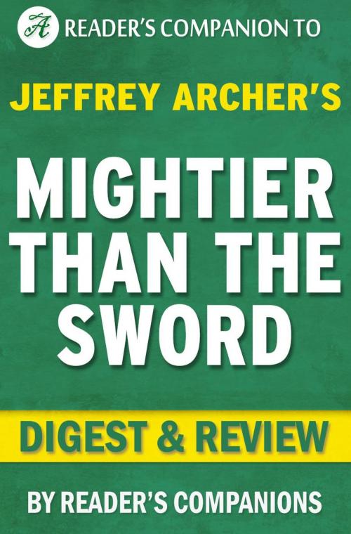 Cover of the book Mightier Than the Sword: The Clifton Chronicles By Jeffrey Archer | Digest & Review by Reader's Companions, Reader's Companion