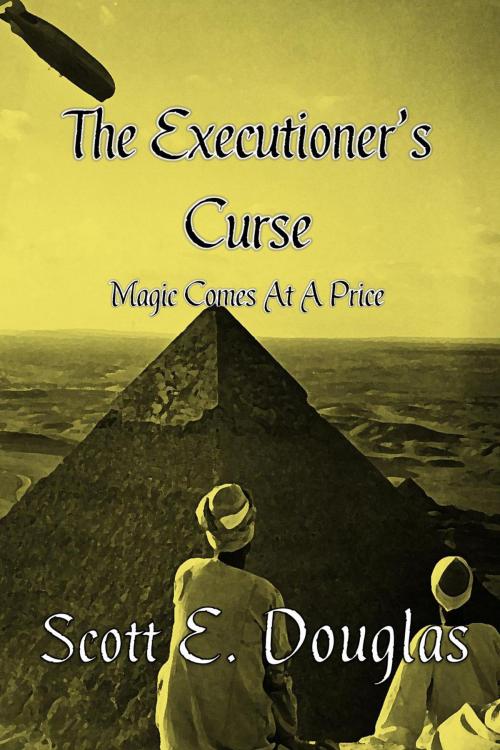 Cover of the book The Executioner's Curse by Scott E. Douglas, Scott E. Douglas
