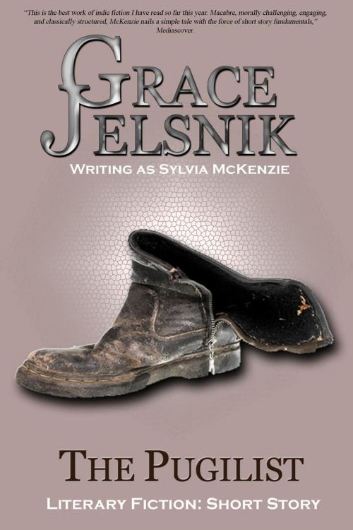 Cover of the book The Pugilist by Grace Jelsnik, Plainswomen Press