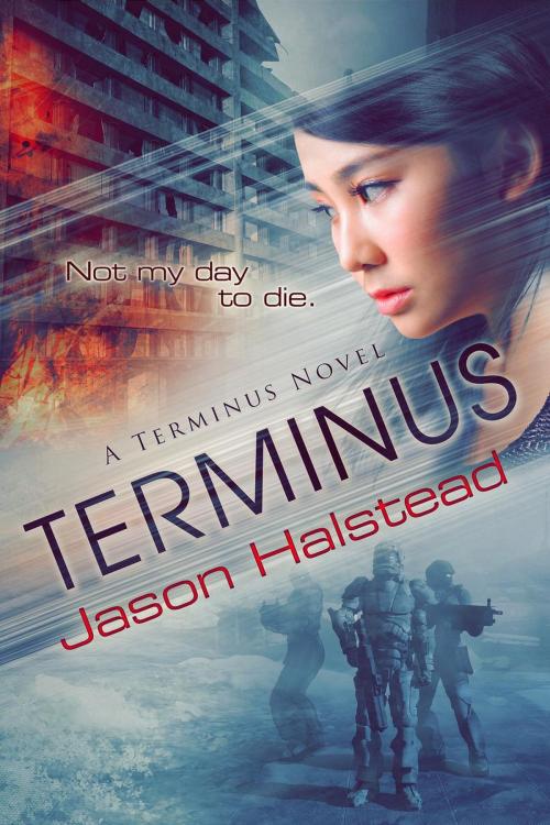 Cover of the book Terminus by Jason Halstead, Novel Concept Publishing LLC