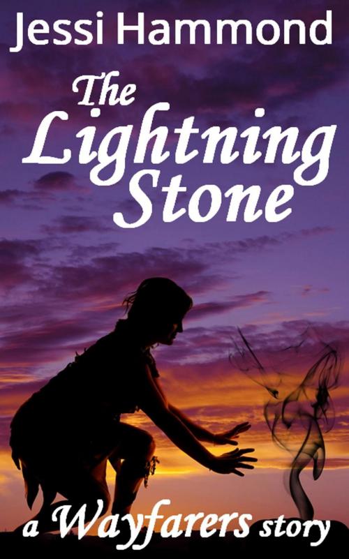 Cover of the book The Lightning Stone by Jessi Hammond, Jessi Hammond
