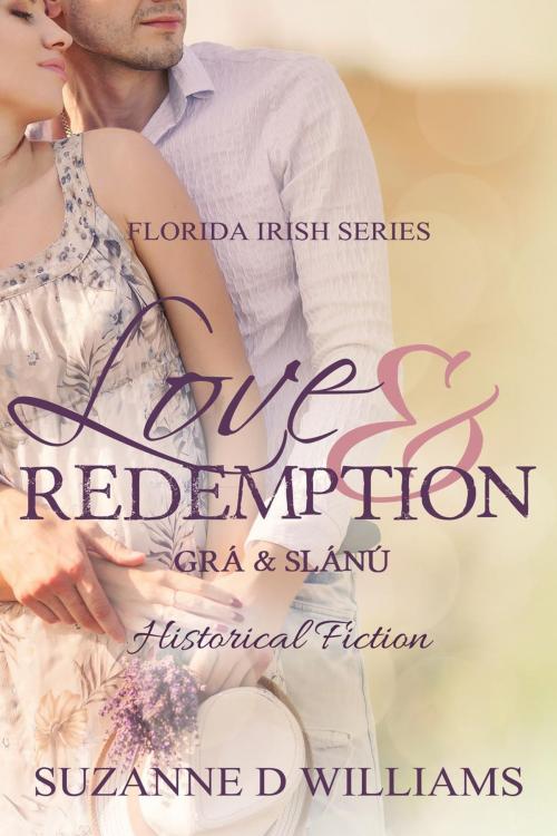 Cover of the book Love & Redemption by Suzanne D. Williams, Suzanne D. Williams