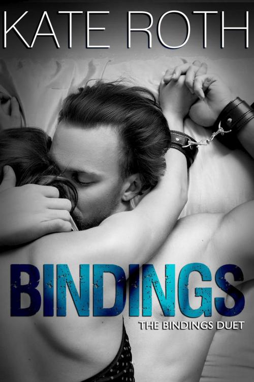 Cover of the book Bindings by Kate Roth, Kate Roth