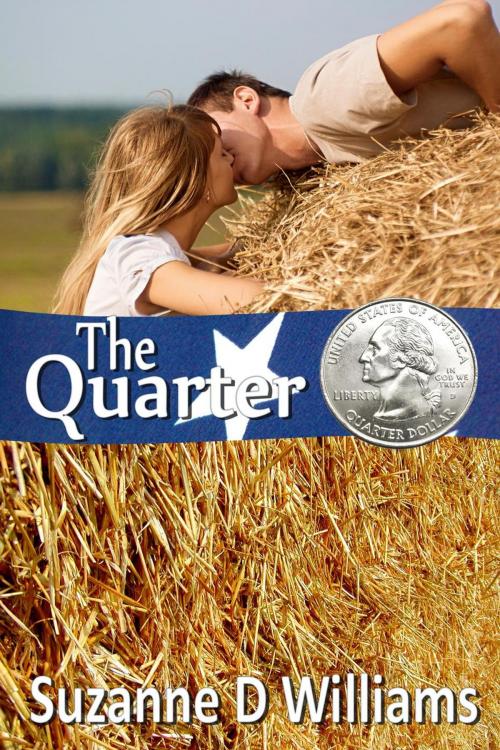 Cover of the book The Quarter by Suzanne D. Williams, Suzanne D. Williams