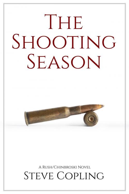 Cover of the book The Shooting Season by Steve Copling, Steve Copling