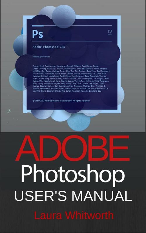 Cover of the book Adobe Photoshop: User's Manual by Laura Whitworth, Laura Whitworth