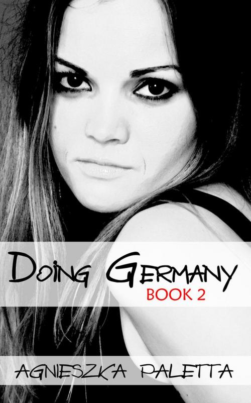 Cover of the book Doing Germany: Book 2 by Agnieszka Paletta, Agnieszka Paletta