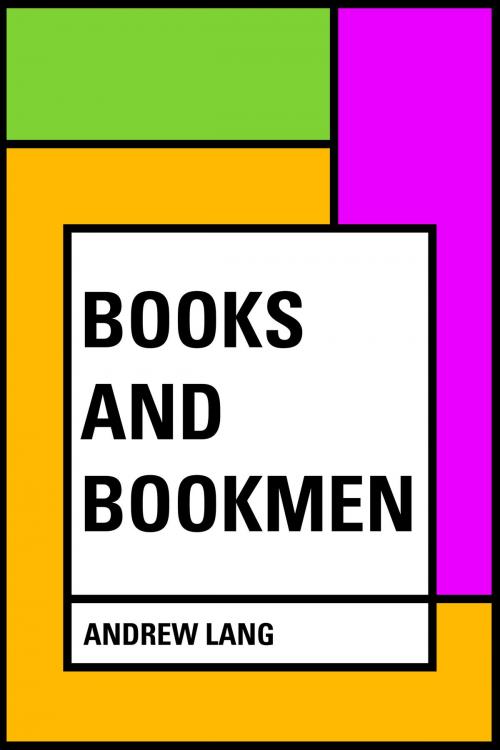 Cover of the book Books and Bookmen by Andrew Lang, Krill Press