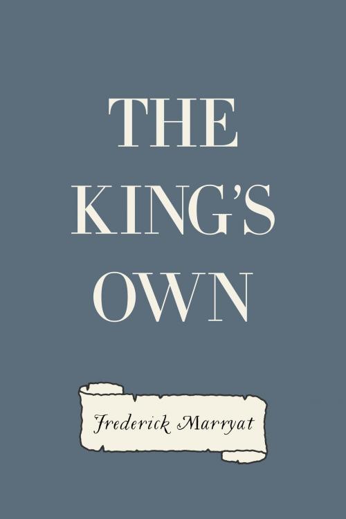 Cover of the book The King's Own by Frederick Marryat, Krill Press