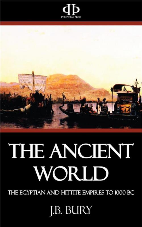 Cover of the book The Ancient World by J.b. Bury, Perennial Press