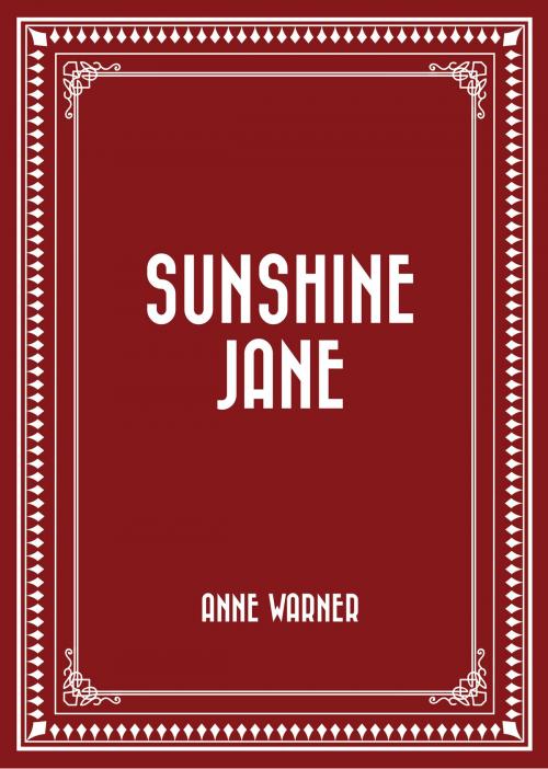 Cover of the book Sunshine Jane by Anne Warner, Krill Press