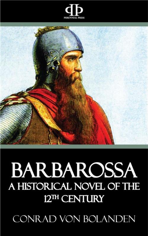 Cover of the book Barbarossa by Conrad von Bolanden, Perennial Press