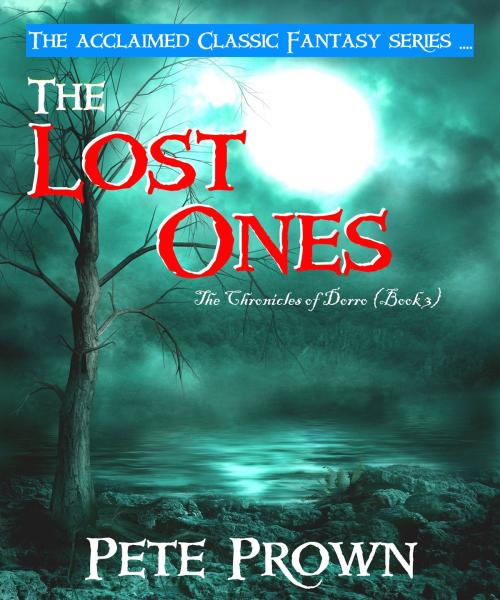Cover of the book The Lost Ones by Pete Prown, BookBaby