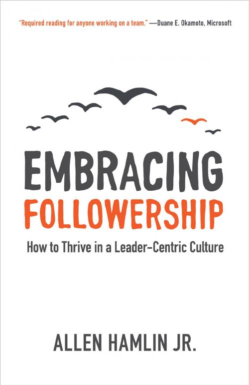 Cover of the book Embracing Followership by Allen Hamlin Jr., Lexham Press