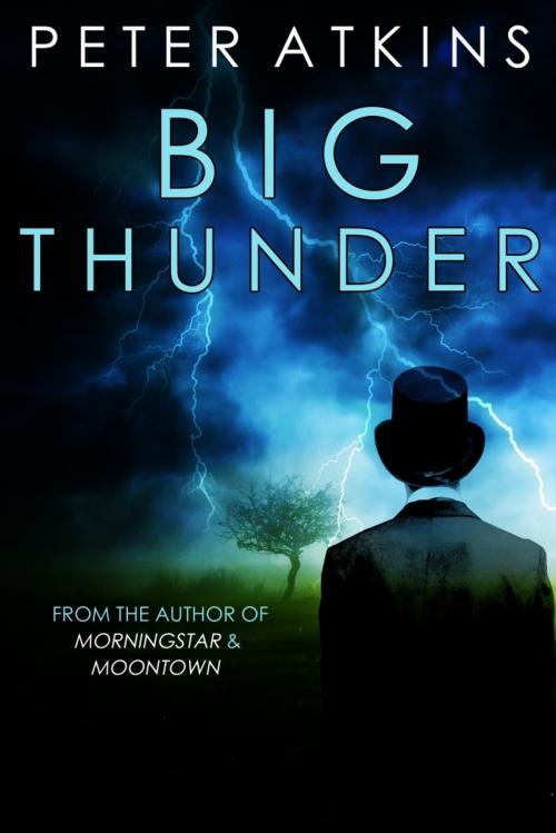 Cover of the book Big Thunder by Peter Atkins, Cemetery Dance Publications