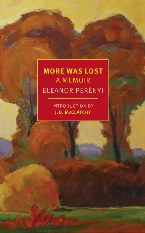 Cover of the book More Was Lost by Eleanor Perenyi, New York Review Books