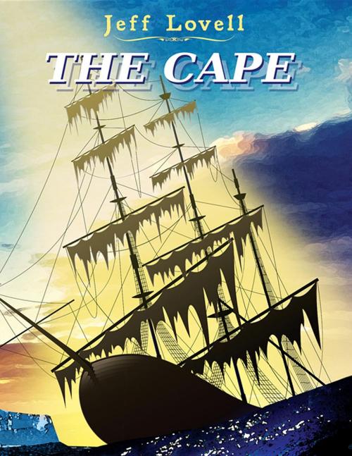 Cover of the book The Cape by Jeff Lovell, TotalRecall Publications, Inc.