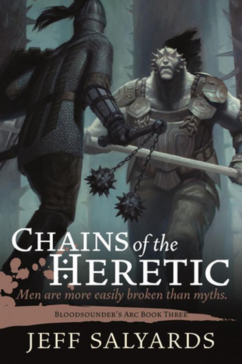 Cover of the book Chains of the Heretic by Jeff Salyards, Night Shade Books